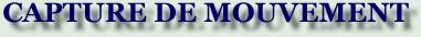 capture de mouvements